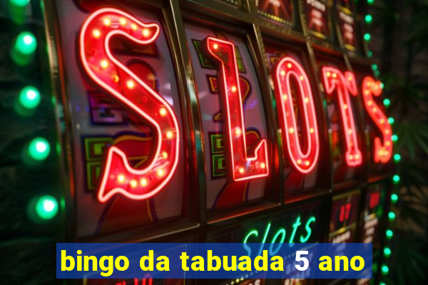 bingo da tabuada 5 ano